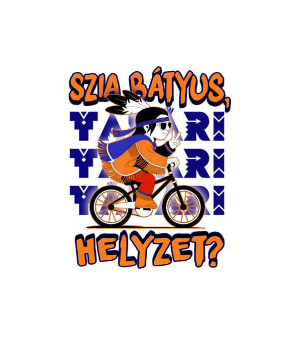Biciklis yakari Szia bátyus helyzet minta fehér pólón