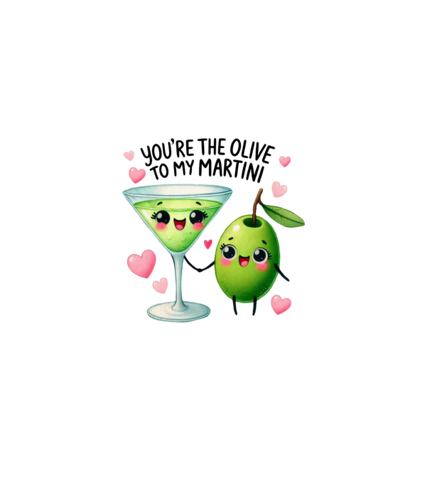 You are the olive to my martini minta szürke pólón