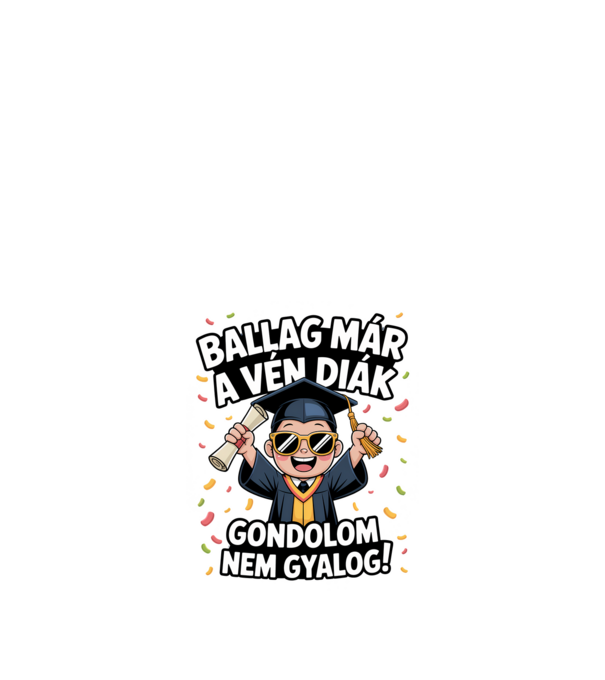 Ballag már a vén diák minta fekete pólón