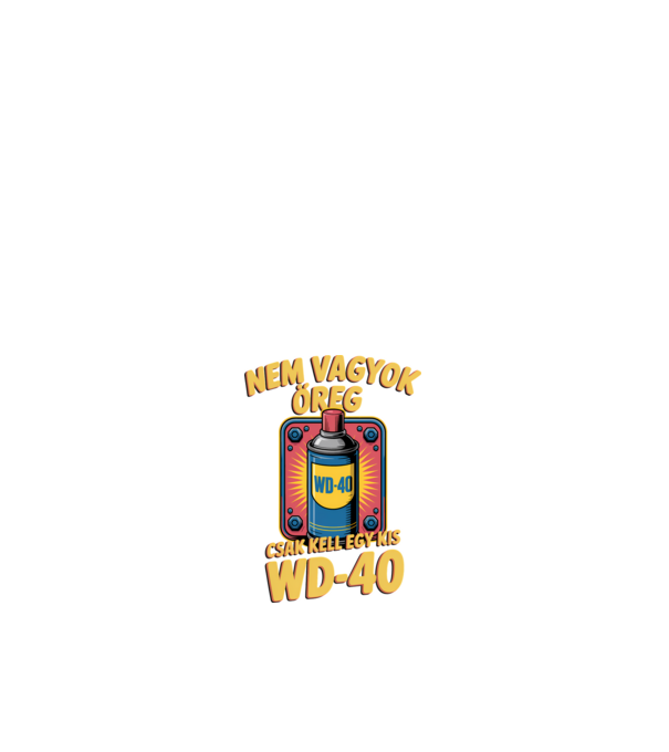 Nem vagyok öreg, csak kell egy kis WD-40 minta fehér pólón