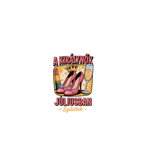 A királynők júliusban születtek minta homokszín pólón