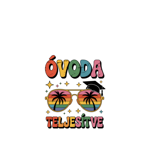 Óvoda teljesítve minta fehér pólón