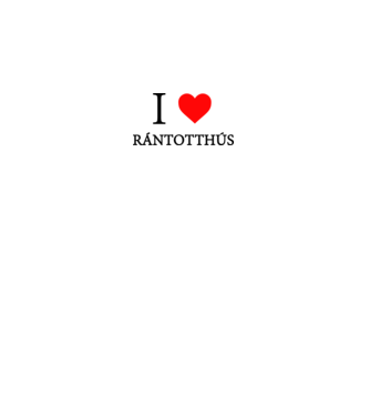 I love rántotthús minta fehér pólón
