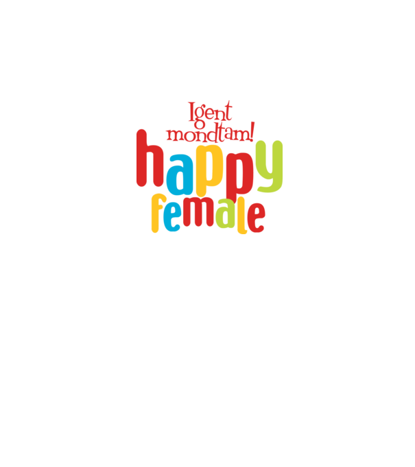 Happy FEMALE - LBP minta fehér pólón