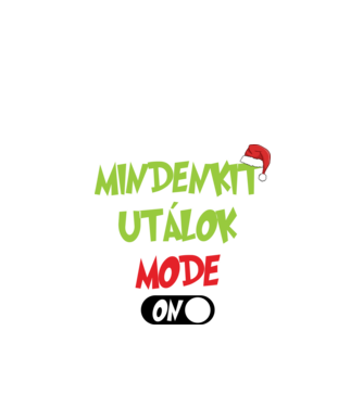 Mindenkit utálok mode on minta fehér pólón