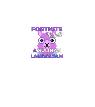 Fortnite helyett a suliban landoltam minta fekete pólón