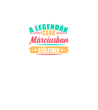 A legendák csak márciusban születnek minta fekete pólón