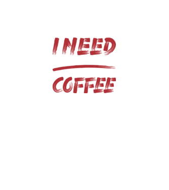 I need coffee minta fekete pólón