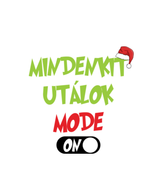 Mindenkit utálok mode on minta fehér pólón