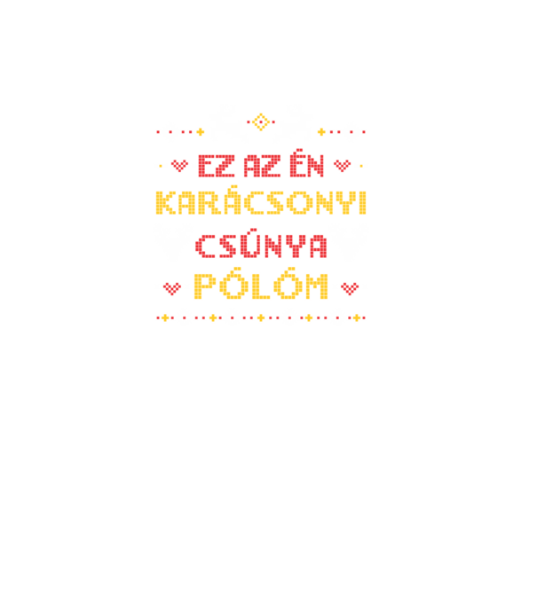 Ez az én karácsonyi csúnya pólóm minta fekete pólón
