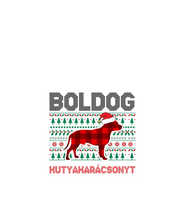 Boldog kutyakarácsonyt minta fehér pólón