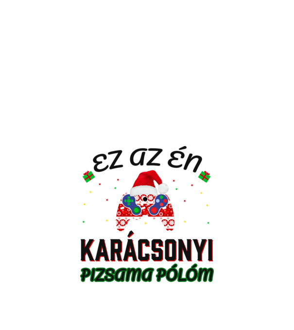 Ez az én karácsonyi pizsama pólóm minta fehér pólón