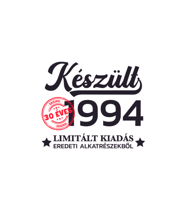 Készült 1994 30 éves limitált kiadás minta fehér pólón