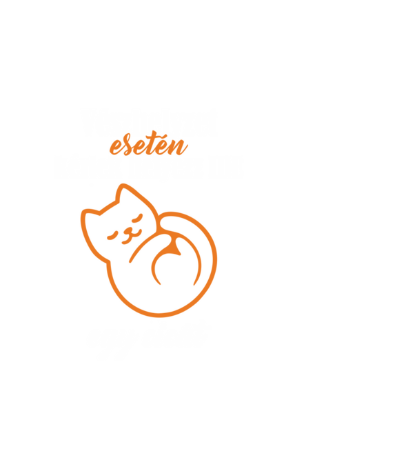 Vészhelyzet esetén kérlek helyezz ide egy cicát minta fehér pólón