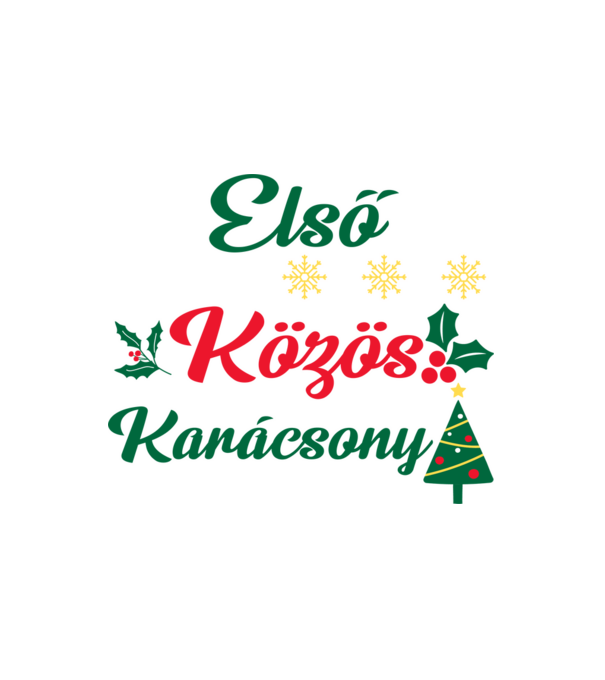 Első közös karácsony minta fehér pólón