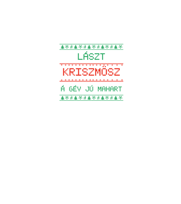 Lászt kriszmösz karácsonyi póló minta szürke pólón