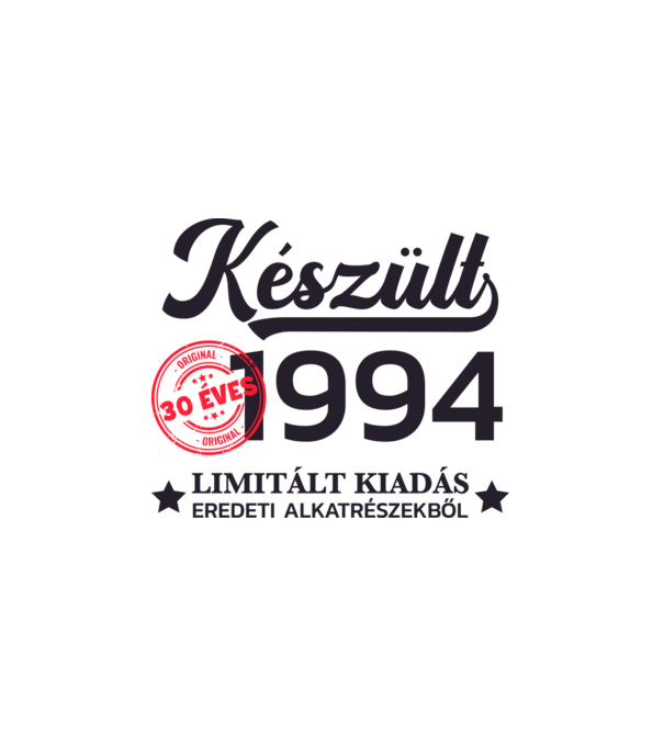 Készült 1994 30 éves limitált kiadás minta fehér pólón