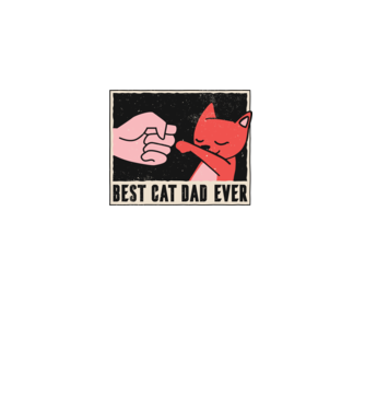 Best Cat Dad Ever minta fehér pólón
