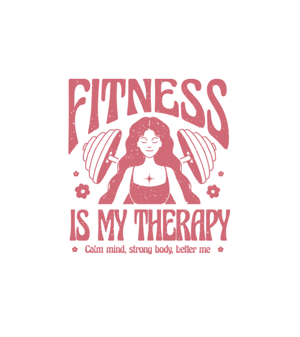 Fitness is my therapy minta fehér pólón
