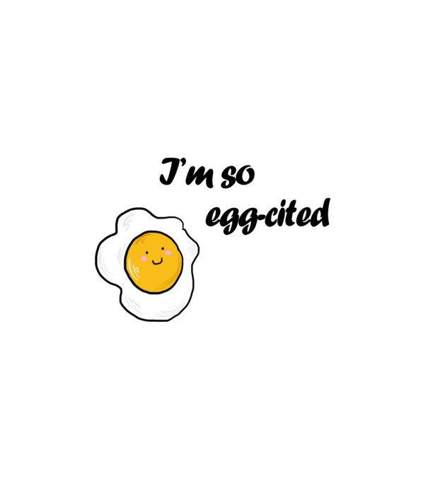I'm so egg-cited minta fehér pólón