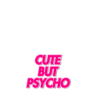 Cute but Psycho 02 x3 minta fekete pólón