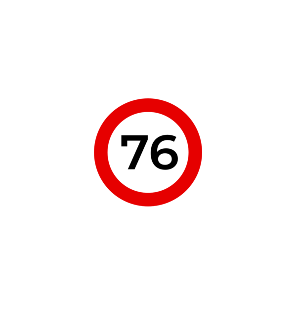 76 - korhatár - szülinap minta fehér pólón