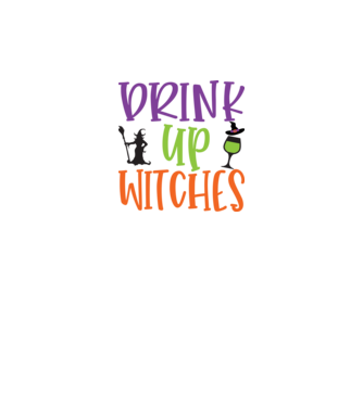 Drink Up Witches minta fehér pólón