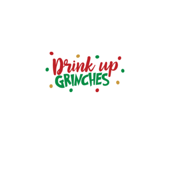 Drink up Grinches minta fekete pólón