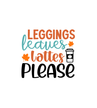 Leggings leaves lattes please minta fehér pólón