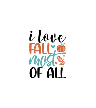 I love fall most of all  minta fehér pólón