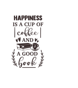 Happiness is a cup of coffee and a good book minta fekete pólón