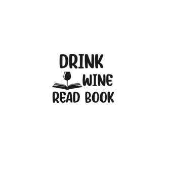 Drink Wine Read Book minta fehér pólón