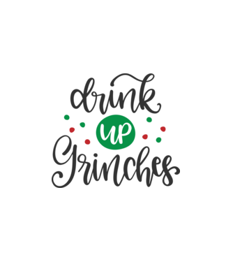 Drink up grinches  minta fehér pólón