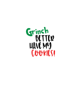 Grinch better have my cookies minta fehér pólón