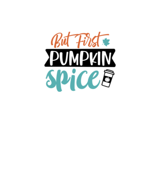 But first pumpkin spice minta fehér pólón