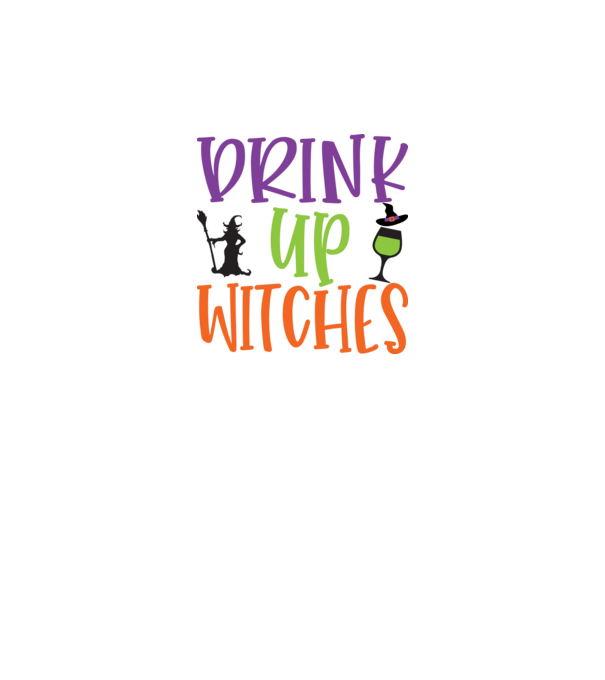 Drink Up Witches minta fehér pólón