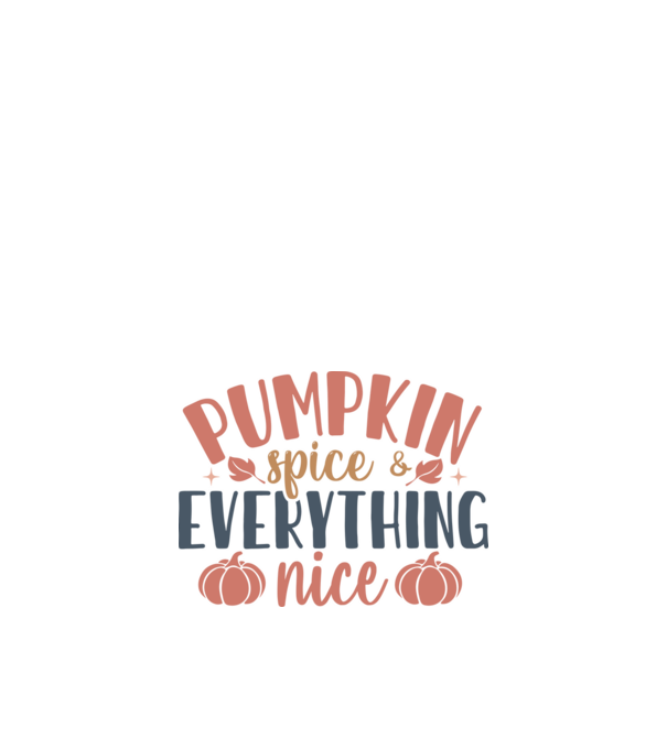 Pumpkin spice everything nice minta fehér pólón