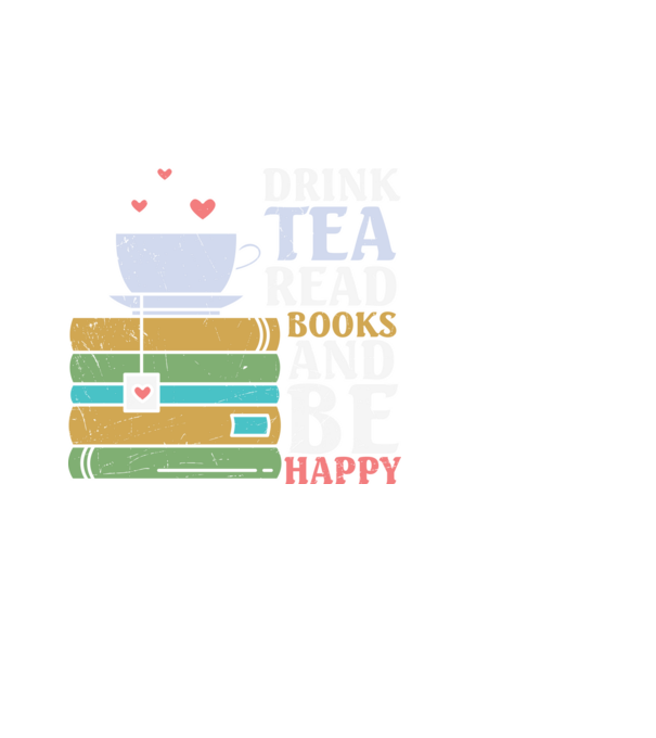 Drink tea, Read books minta fekete pólón
