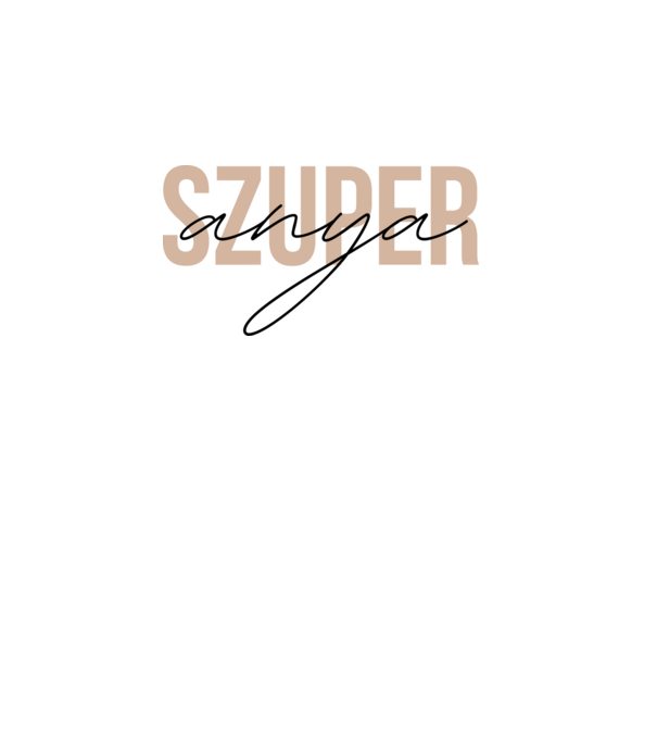 Szuper anya minta szürke pólón