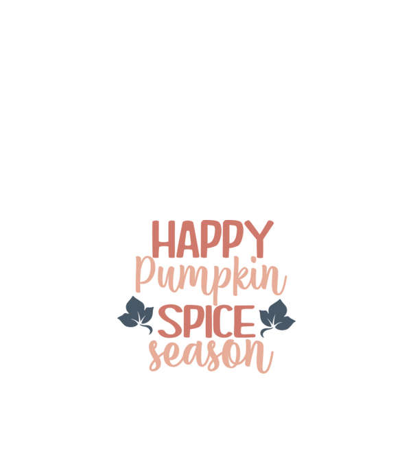 Happy pumpkin spice season minta fehér pólón