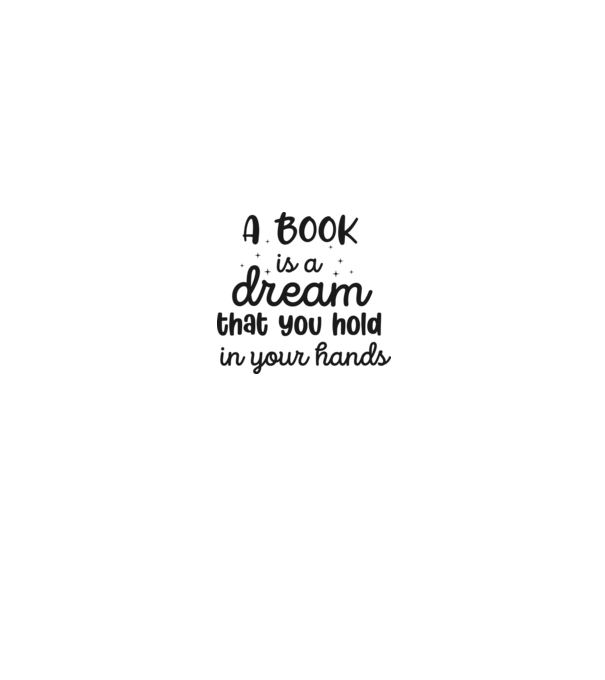 A Book is a Dream that you hold in your Hands minta fehér/piros pólón