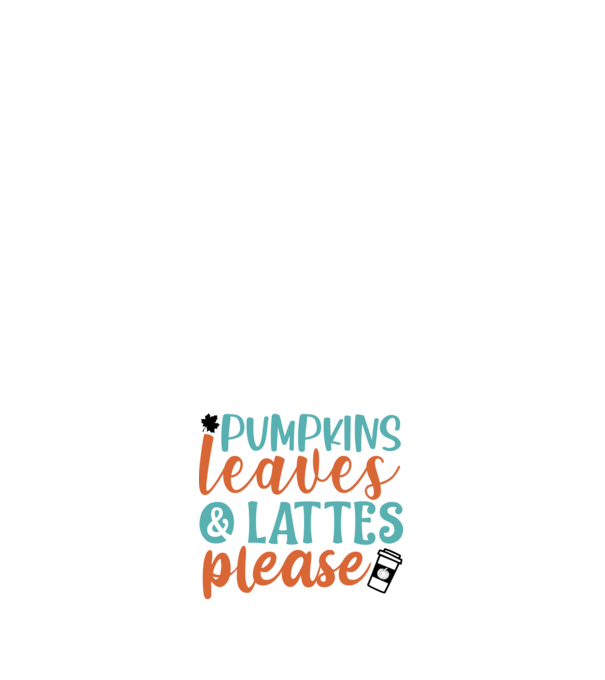 Pumpkins leaves and lattes please minta fehér pólón