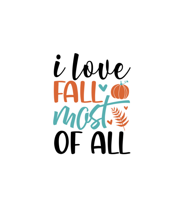 I love fall most of all minta fehér pólón