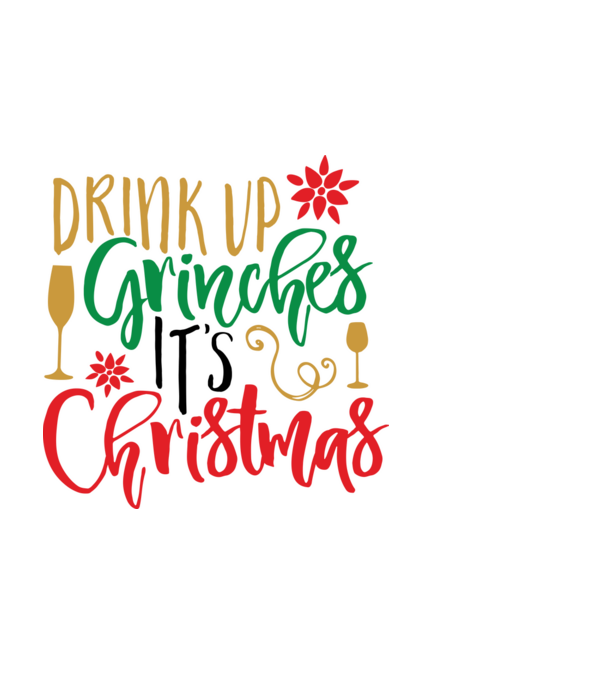 Drink up Grinches it's Christmas minta fekete pólón