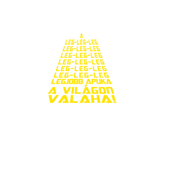 Legebb apuka scifi minta fekete pólón