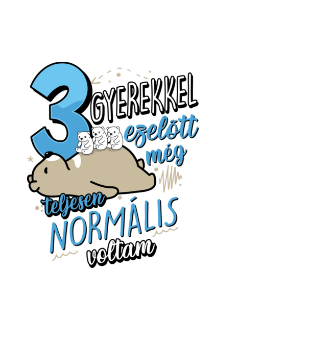 Három gyerekkel ezelőtt maci minta fekete pólón
