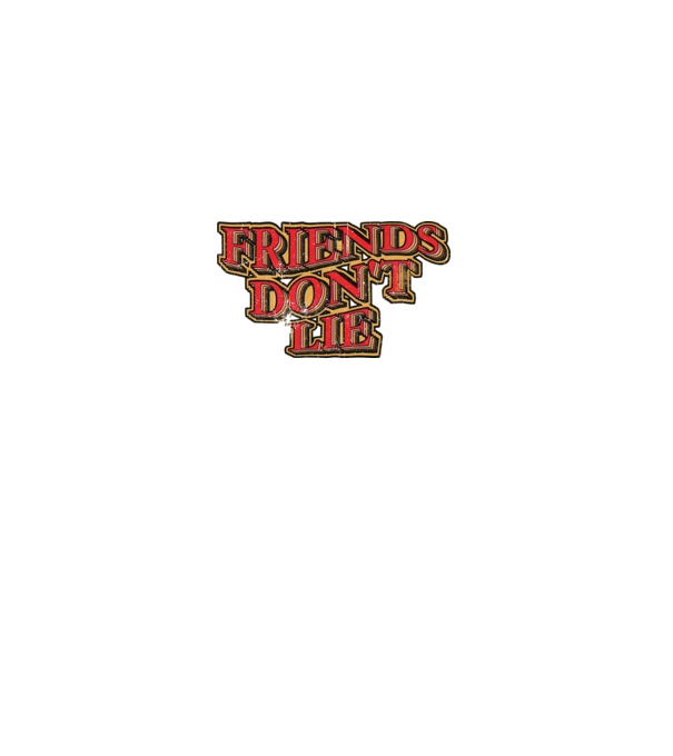 Friends dont lie 80s typo minta fekete pólón