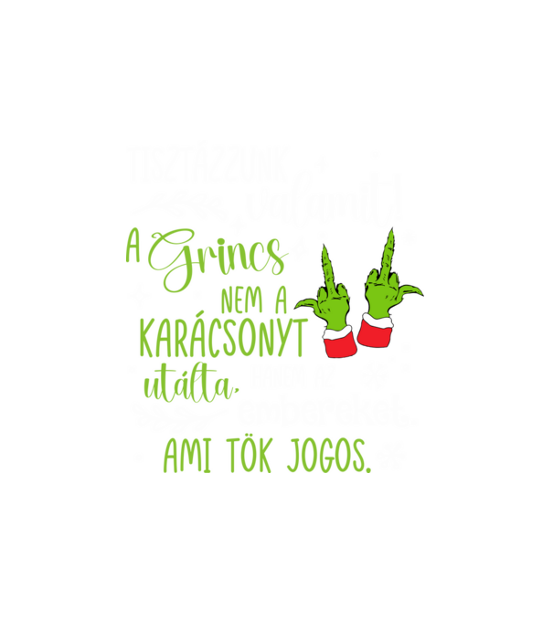 Karácsony A Grincs az embereket utálta minta fehér pólón
