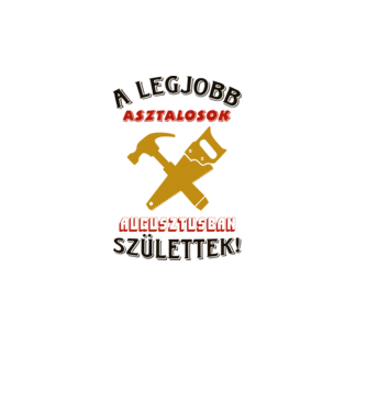 Asztalos szülinapja augusztus minta szürke pólón