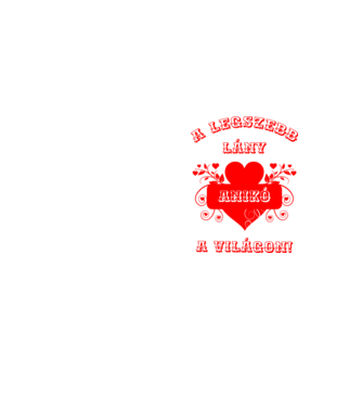 A legszebb lány Anikó minta neonsárga pólón